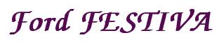 Rendering -Ford FESTIVA - using Zapf Chancery