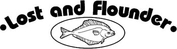 'Lost And Flounder' boat lettering vinyl sticker customized on line. GA01V031