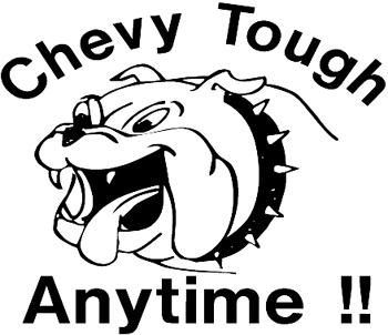 Bulldog With 'Chevy Tough Anytime' Lettering Decal Customized Online. 0228