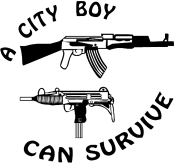 'A City Boy Can Survive' lettering with guns vinyl sticker. Customize on line. 0693