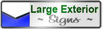 Large Exterior Signs Custom Made Online
